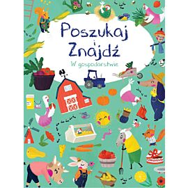 W gospodarstwie. Poszukaj i znajdź