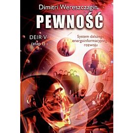 Pewność. DEIR V (etap I)