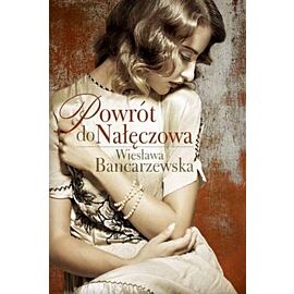 Powrót do nałęczowa
