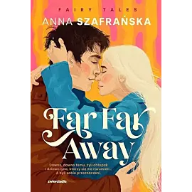 Far Far Away
