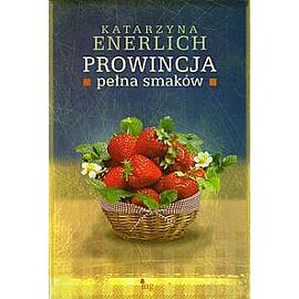 Prowincja pełna smaków