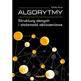 Algorytmy. Struktury danych i złożoność obliczeniowa
