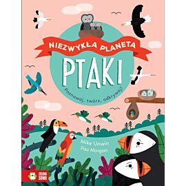 Niezwykła planeta. Ptaki