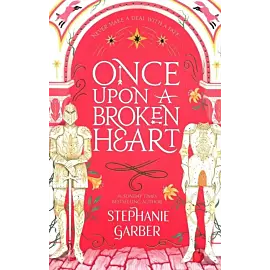 Once Upon A Broken Heart