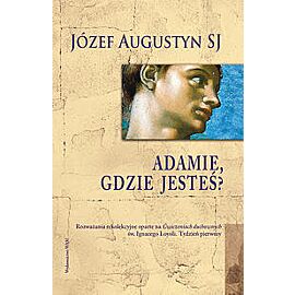 Adamie, gdzie jesteś?