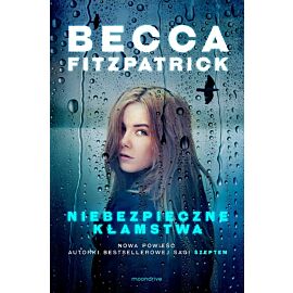 Niebezpieczne kłamstwa