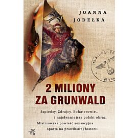 2 miliony za grunwald