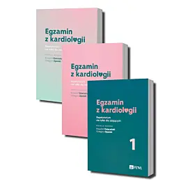Egzamin z kardiologii Repetytorium nie tylko dla zdających. Część 1-3