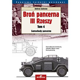 Broń pancerna III Rzeszy. Tom 4