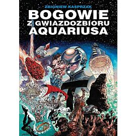 Bogowie z gwiazdozbioru Aquariusa
