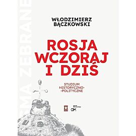 Rosja wczoraj i dziś