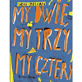 My dwie, my trzy, my cztery