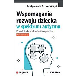 Wspomaganie rozwoju dziecka w spektrum autyzmu