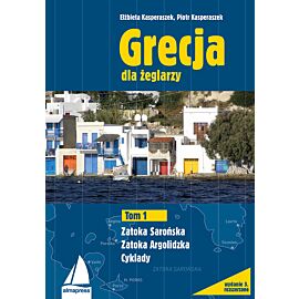 Grecja dla żeglarzy. Tom 1.