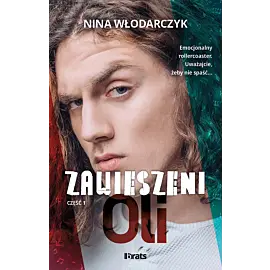 Zawieszeni. Część 1: Oli