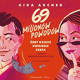 69 milionów powodów, żeby rzucić swojego szefa (audiobook MP3)