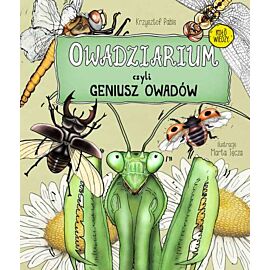 Owadziarium, czyli geniusz owadów