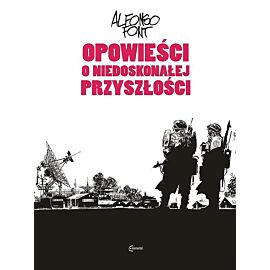 Opowieści o niedoskonałej przyszłości