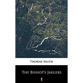 The Bishop’s Jaegers (e-book)