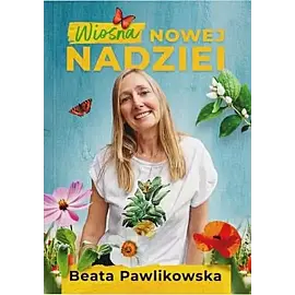 Wiosna nowej nadziei