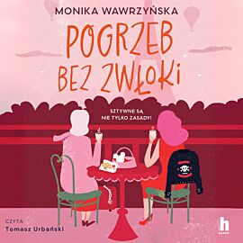 Pogrzeb bez zwłoki (audiobook MP3)