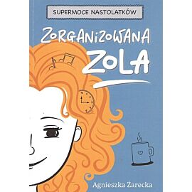 Zorganizowana Zola