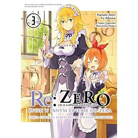 Re: Zero - Życie w innym świecie od zera. Księga 4 - Sanktuarium i Wiedźma Chciwości - 03