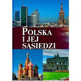 Polska i jej sąsiedzi