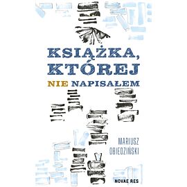 Książka, której nie napisałem