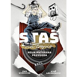 Staś na tropie. Moja aktorska przygoda