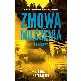 Zmowa milczenia. Lenistwo (e-book)