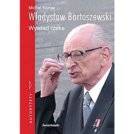 Władysław Bartoszewski. Wywiad rzeka (płyta CD gratis)