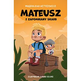 Mateusz i zapomniany skarb