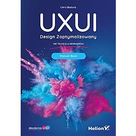 UXUI. Design Zoptymalizowany. Manual Book