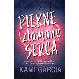 Piękne złamane serca