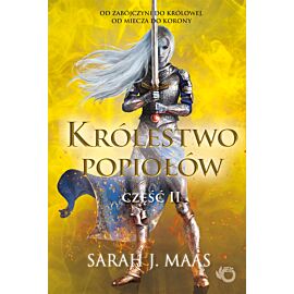 Szklany tron. Królestwo popiołów. Część 2. Tom 6