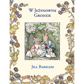 W Jeżynowym Grodzie