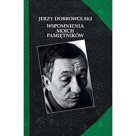 Wspomnienia moich pamiętników