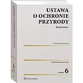 Ustawa o ochronie przyrody Komentarz