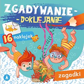 Zagadki. Zgadywanie-doklejanie