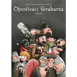 Opowieści Grabarza - 2 - Odpust