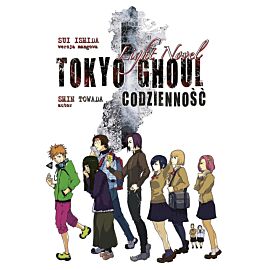 Tokyo Ghoul (Light Novel) - Codzienność