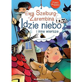 Idzie niebo i inne wiersze