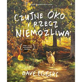 Czujne Oko i rzecz niemożliwa