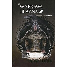 Wyprawa błazna. Trylogia Bastard i Błazen. Tom 2