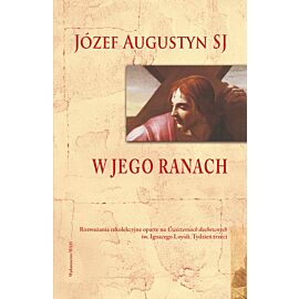W Jego ranach