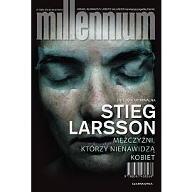 Mężczyźni, którzy nienawidzą kobiet. Millennium. Tom 1 wyd. 2021