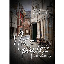 Nasz Papież i zamiatacze ulic (e-book)