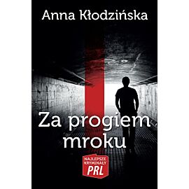 Za progiem mroku