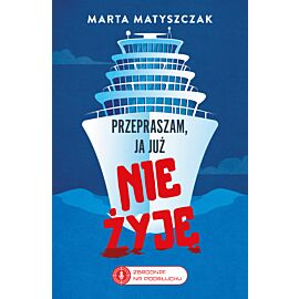 Przepraszam, ja już nie żyję (e-book)